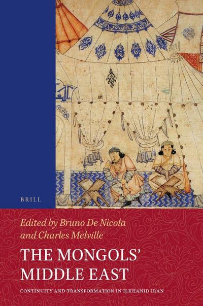 The Mongols’ Middle East