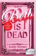 Beth is dead