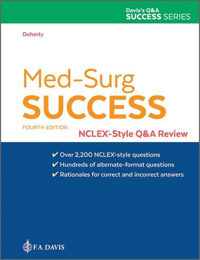 Med-Surg Success: Nclex-Style Q&A Review