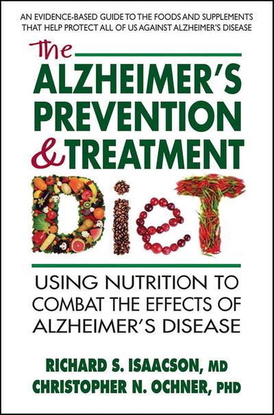 The Alzheimers Prevention & Treatment Diet