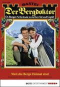 Der Bergdoktor - Folge 1698