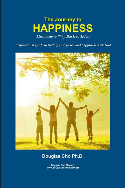 The Journey to Happiness