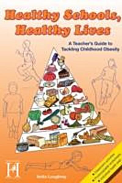 Healthy Schools, Healthy Lives