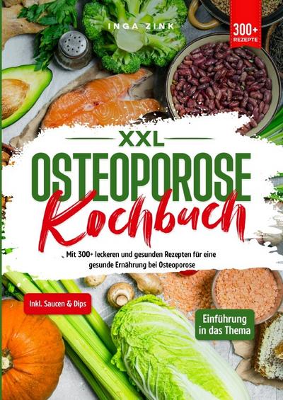 XXL Osteoporose Kochbuch