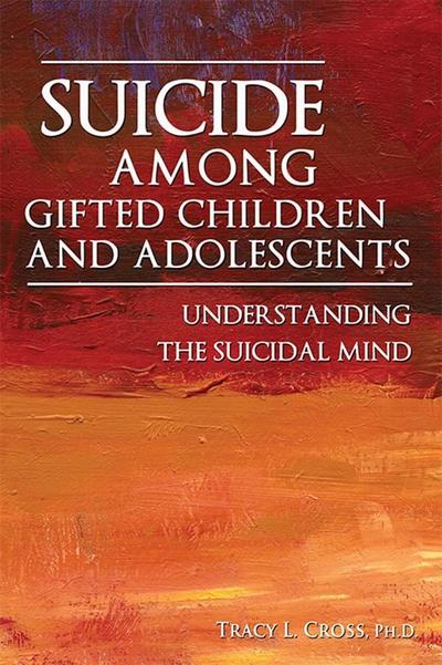 Suicide Among Gifted Children and Adolescents
