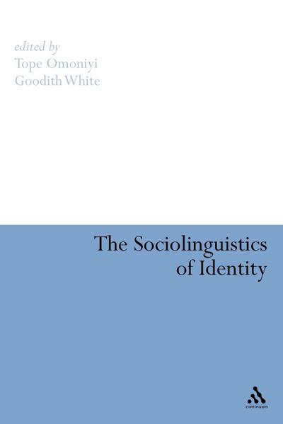 The Sociolinguistics of Identity