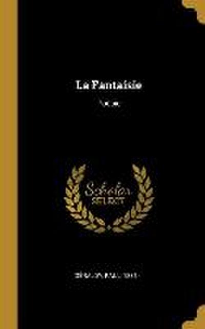 La Fantaisie: Poésie