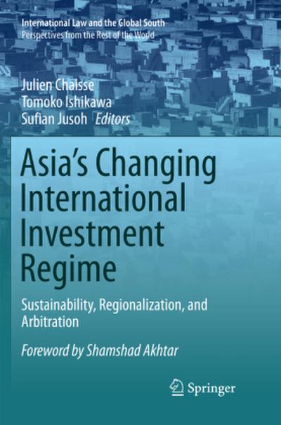 Asia’s Changing International Investment Regime