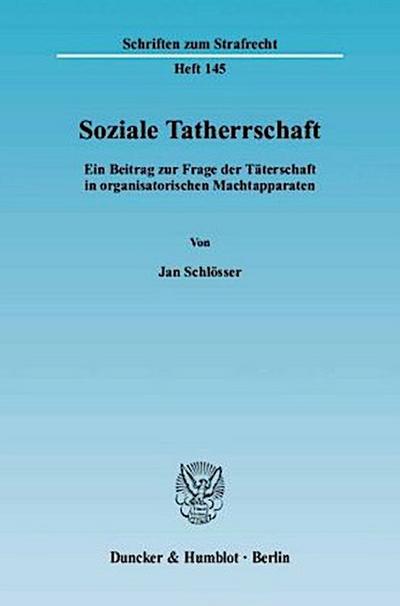 Soziale Tatherrschaft.