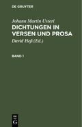 Dichtungen in Versen und Prosa : nebst einer Lebensbeschreibung des Verfassers