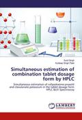 Simultaneous estimation of combination tablet dosage form by HPLC