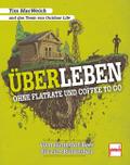 ÜBERLEBEN ohne Flatrate und Coffee To Go
