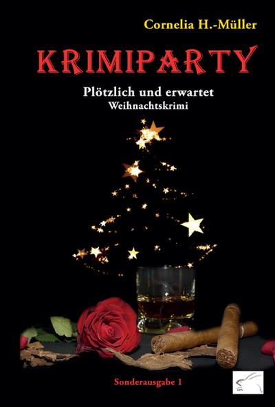 Krimiparty Sonderausgabe 1: Plötzlich und erwartet