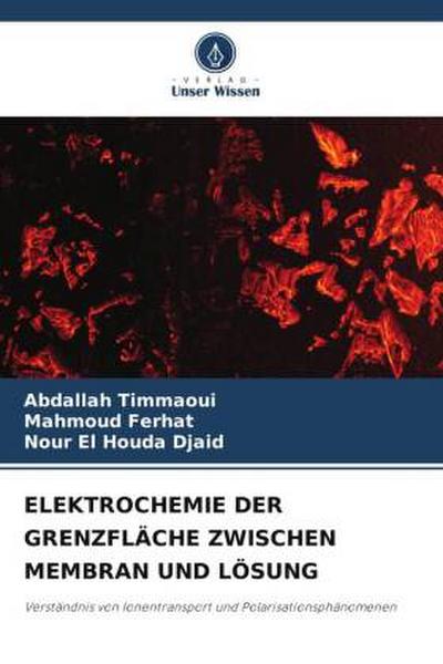 ELEKTROCHEMIE DER GRENZFLÄCHE ZWISCHEN MEMBRAN UND LÖSUNG