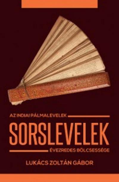 Sorslevelek (eBook, EPUB) - Zoltán Gábor Lukács