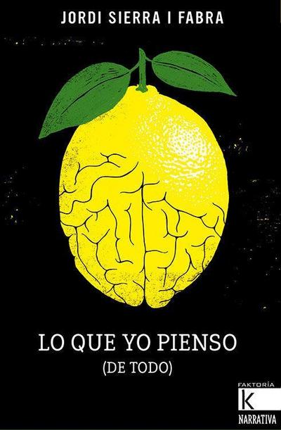 Lo que yo pienso, de todo : reflexiones inmorales de Javier Pinto Trapa