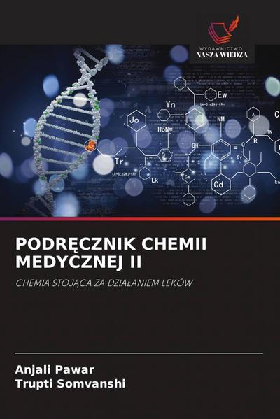 PODR¿CZNIK CHEMII MEDYCZNEJ II