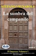 La Sombra Del Campanile