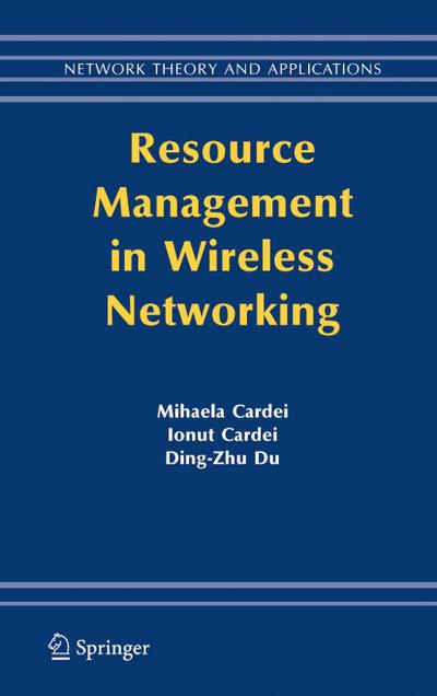 Resource Management in Wireless Networking