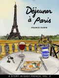 Déjeuner à Paris (Belles histoires à Paris, #2)