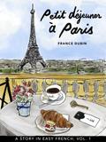 Petit déjeuner à Paris (Belles histoires à Paris, #1)