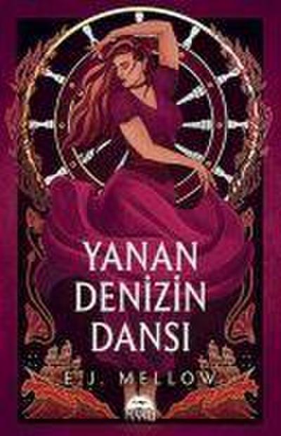 Yanan Denizin Dansi Ciltli
