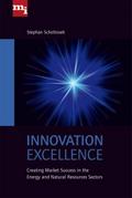 Innovation Excellence: Creating Market Success in 
