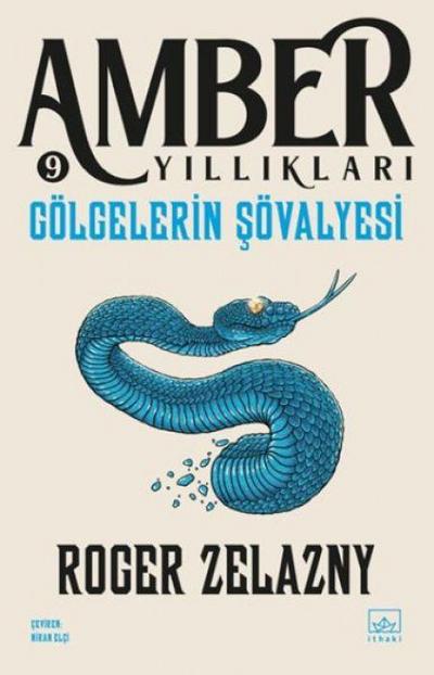 Amber Yilliklari 9 - Gölgelerin Sövalyesi