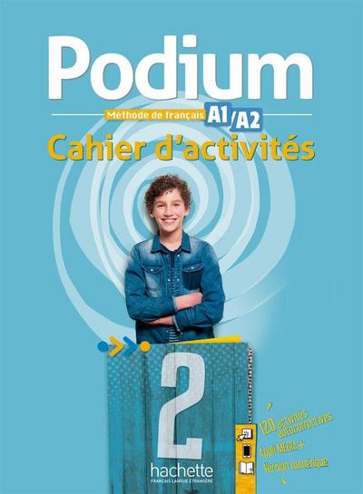 Podium 2: Méthode de français / Cahier d’activités – Arbeitsbuch + Code