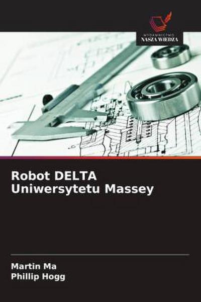 Robot DELTA Uniwersytetu Massey