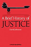 A Brief History of Justice