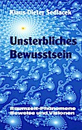 Unsterbliches Bewusstsein