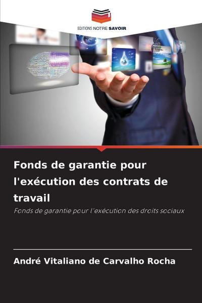 Fonds de garantie pour l’exécution des contrats de travail
