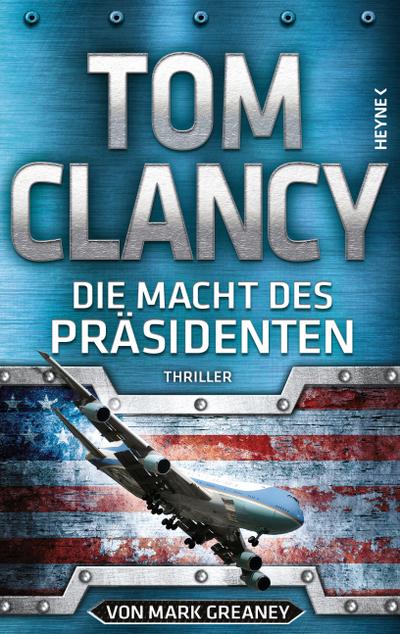 Clancy, T: Macht des Präsidenten
