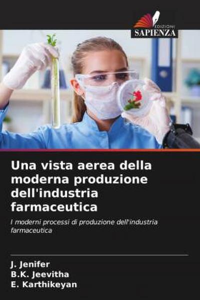 Una vista aerea della moderna produzione dell’industria farmaceutica