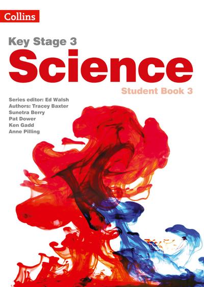 Key Stage 3 Science -- Student Book 3 [Second Edition]