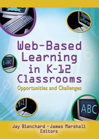 Web-Based Learning in K-12 Classrooms
