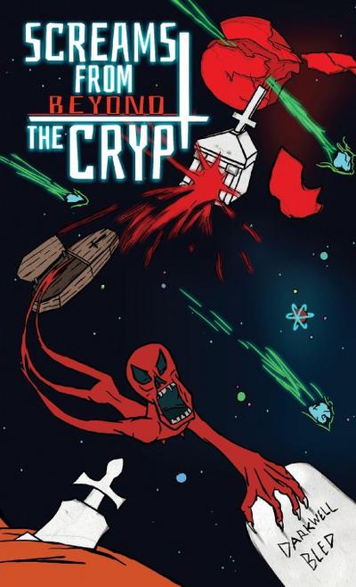 Screams from Beyond the Crypt