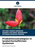 Produktionsstrategien in landwirtschaftlichen Syst
