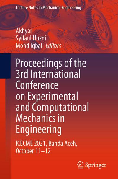 Proceedings of the 3rd International Conference on Experimental and Computational Mechanics in Engineering