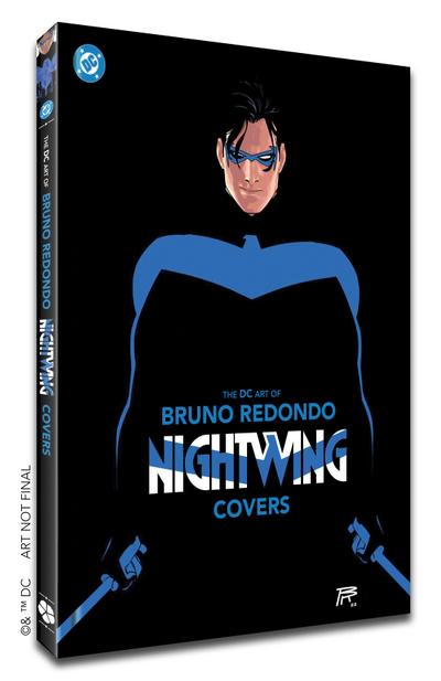 The DC Art of Bruno Redondo -- Nightwing Cover