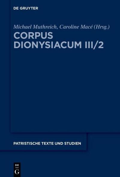 Corpus Dionysiacum III/2