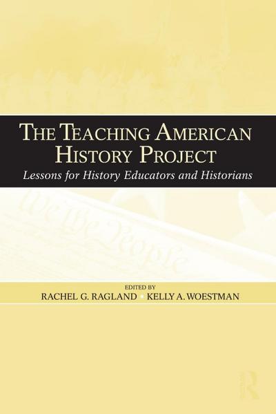 The Teaching American History Project