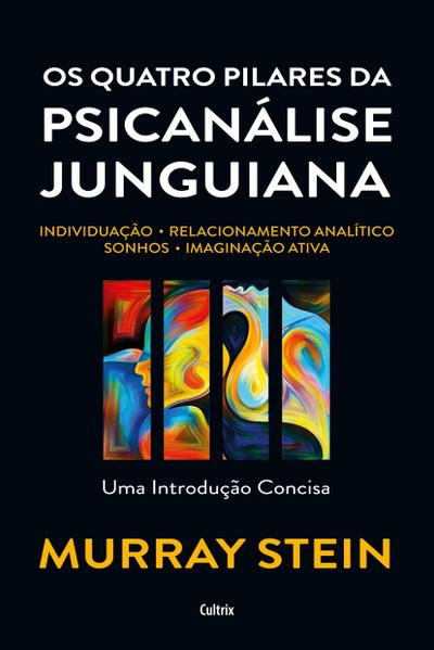 Os quatro pilares da psicanálise junguiana