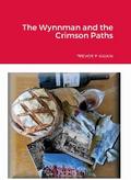 The Wynnman and the Crimson Paths