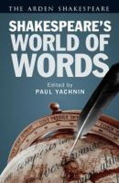 Shakespeare’s World of Words