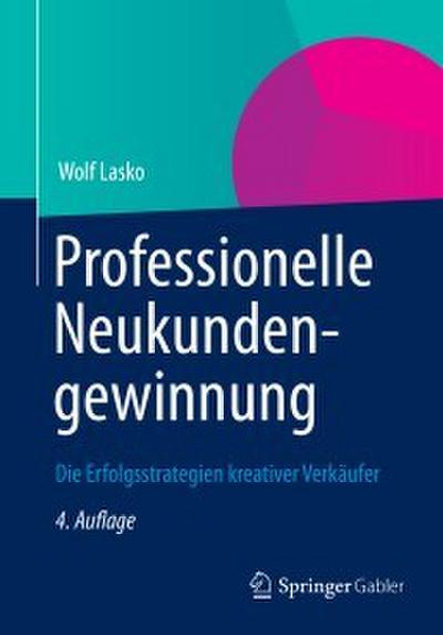 Professionelle Neukundengewinnung
