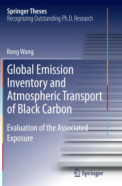 Global Emission Inventory and Atmospheric Transport of Black Carbon