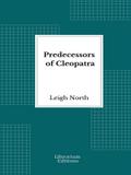 Predecessors of Cleopatra