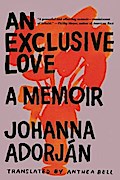 An Exclusive Love: A Memoir